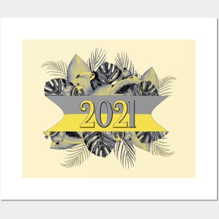 COLOR OF THE YEAR 2021 ILLUMINATING YELLOW AND ULTIMATE GRAY TROPICAL DESIGN Posters and Art